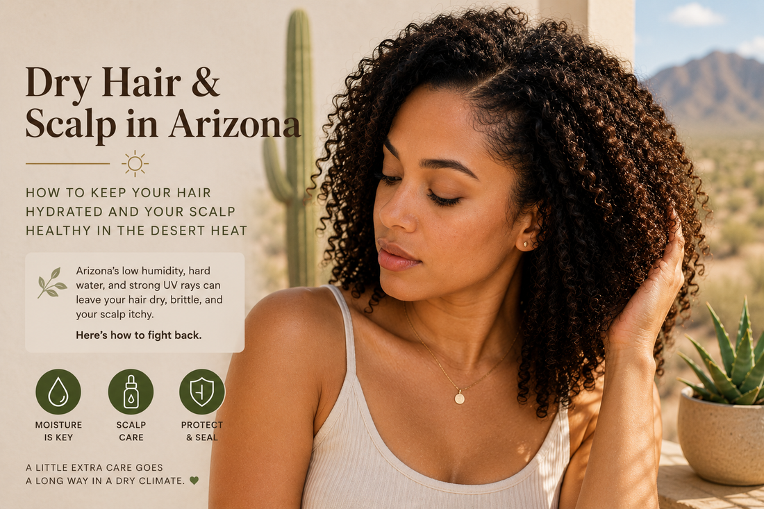 Dry Hair and Scalp in Arizona