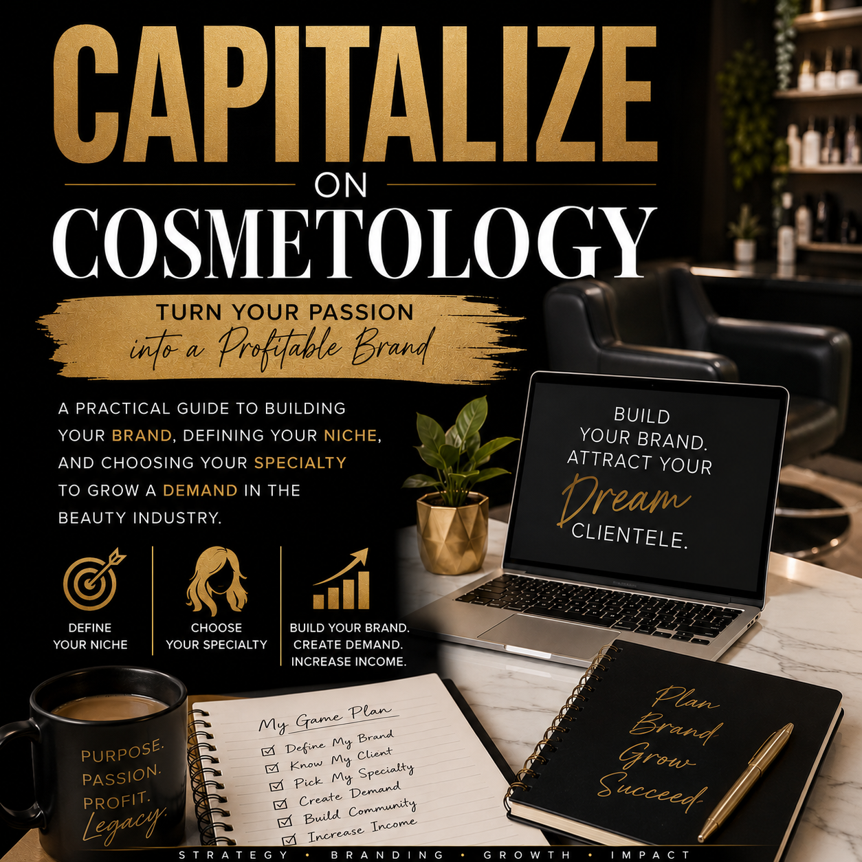 Capitalize on Cosmetology